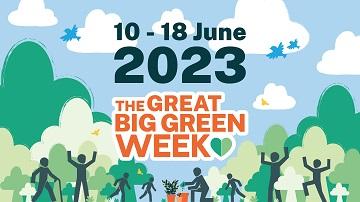 Great Big Green Week 2023, 10 - 18 June